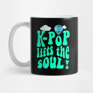 K-Pop Lifts Your Soul !  with hot air balloon in retro style Mug